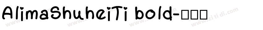 AlimaShuheiTi bold字体转换